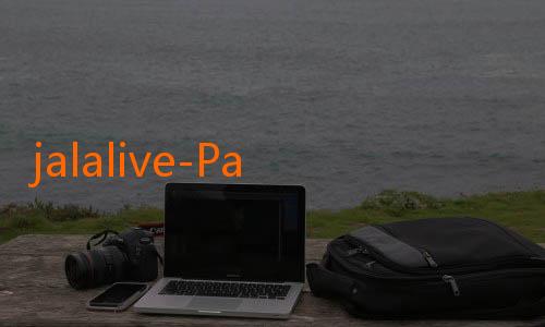 jalalive-Panduan Mudah Download JalaLive PC: Nikmati Streaming Favorit di Gawai Kesayangan Anda